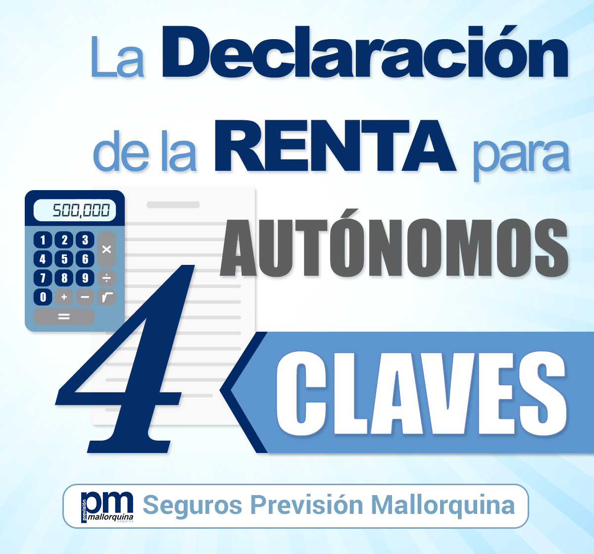 4 claves para hacer la declaración de la renta como autónomo