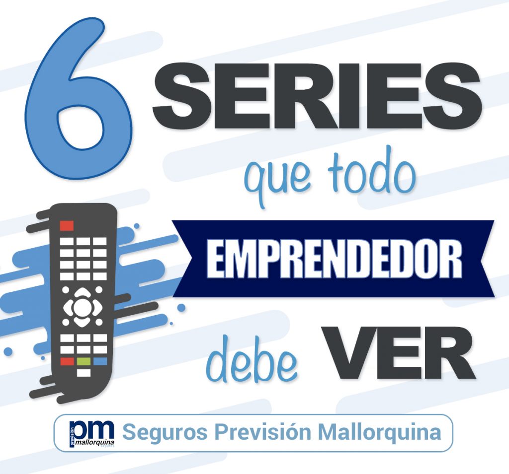 6 series que todo emprendedor debe ver