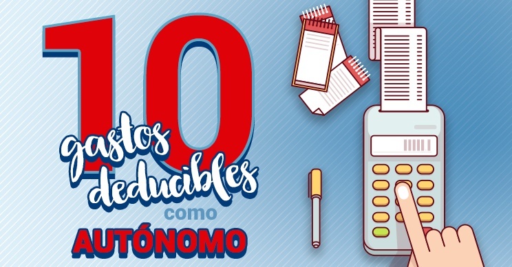 10 gastos deducibles como autónomo